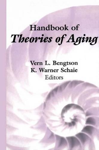 Handbook of Theories of Aging