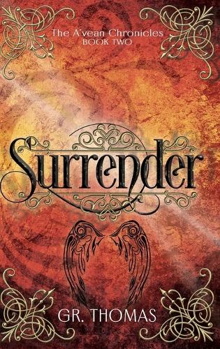 Surrender: (2 The A'Vean Chronicles)