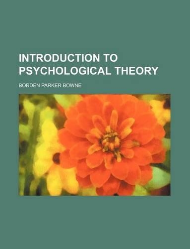 Introduction to Psychological Theory: (English)