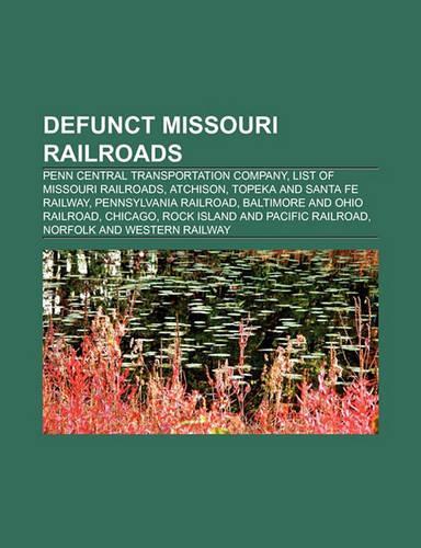 Defunct Missouri Railroads