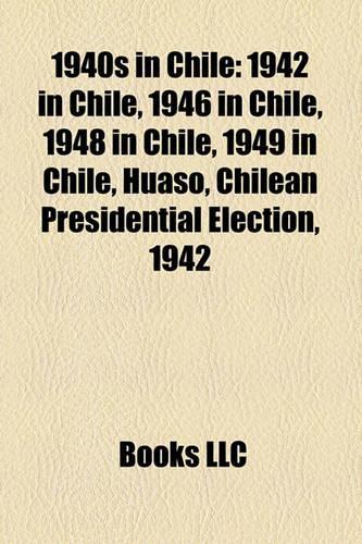 1940s in Chile