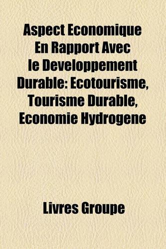 Aspect Economique En Rapport Avec Le Developpement Durable