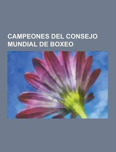 Campeones del Consejo Mundial de Boxeo