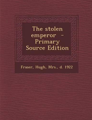 Stolen Emperor: (English)