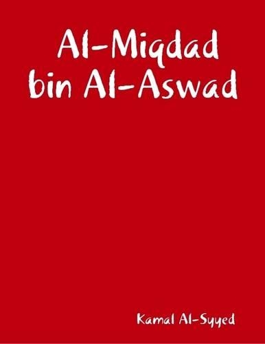 Al-Miqdad Bin Al-Aswad