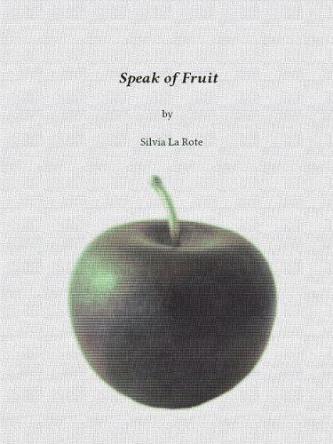 Speak of Fruit