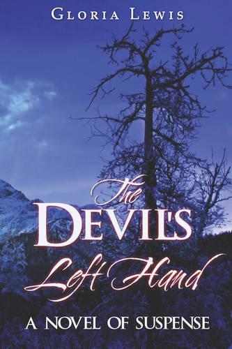 The Devil's Left Hand: A Novel of Suspense(English)