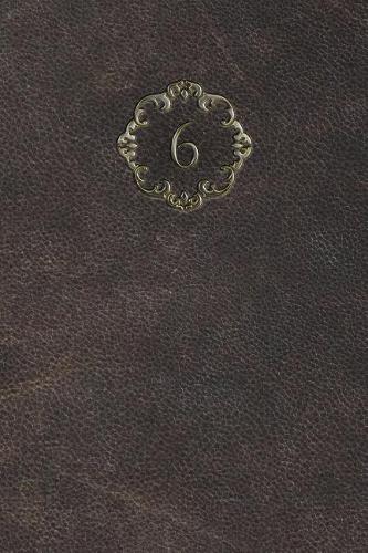 Monogram "6" Any Day Planner Notebook: (32 Monogram Aged 150 Planner)
