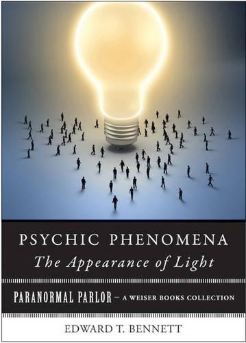 Psychic Phenomena: the Appearance of Light