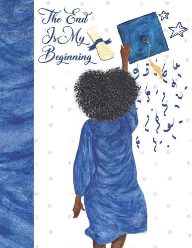 The End Is My Beginning