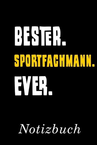 Bester Sportfachmann Ever Notizbuch