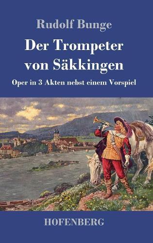Der Trompeter von Säkkingen