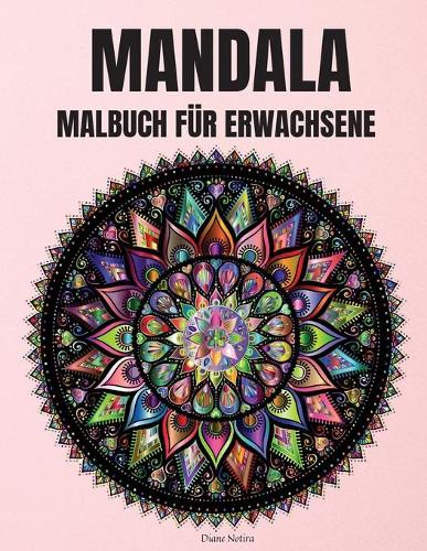 Mandala Malbuch für Erwachsene