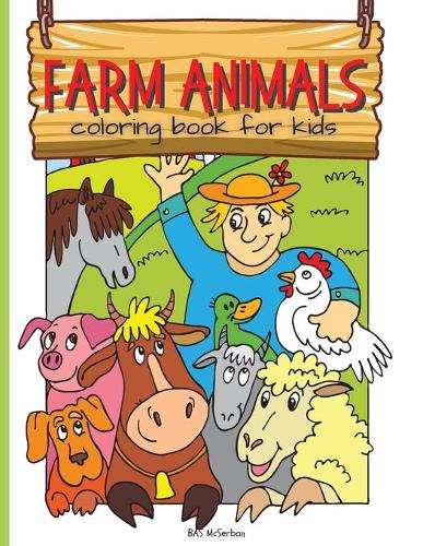 Farm Animals Coloring Book For Kids