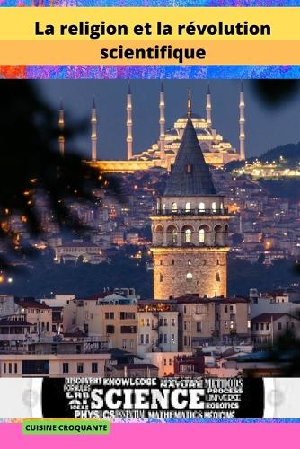 La religion et la révolution scientifique