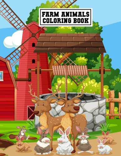 Farm Animals Coloring Book: Unique Design Stress Relieving Farm Animals Coloring Book for Kids, Toddlers, and Preschoolers - Fun Activity Farm Animals Mindfulness Coloring Book