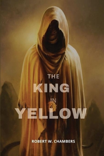 The King in Yellow: Annotated