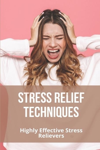 Stress Relief Techniques