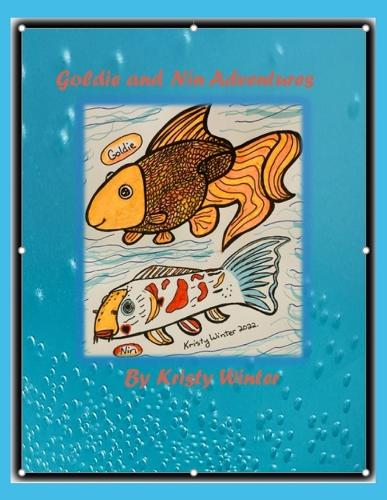 Goldie and Nin Adventures.