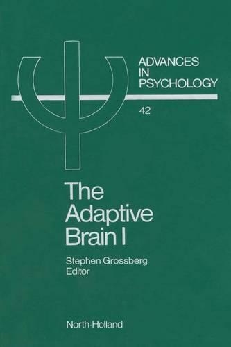 The Adaptive Brain I
