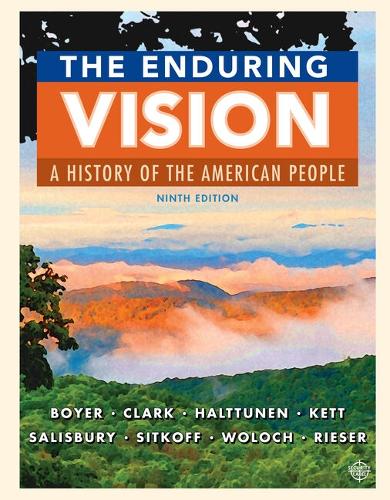 Bundle: The Enduring Vision: A History of the American People, 9th + Mindtapv2.0, 2 Terms Printed Access Card