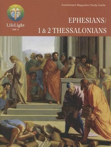 Lifelight: Ephesians / 1 & 2 Thessalonians - Study Guide