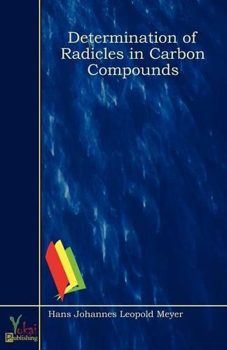 Determination of Radicles in Carbon Compounds: (English)