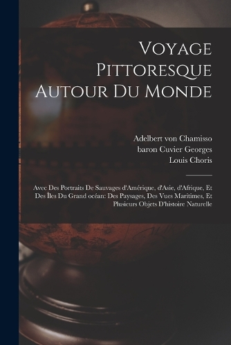 Voyage pittoresque autour du monde