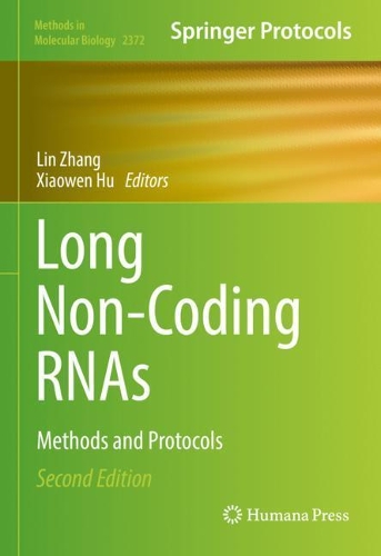 Long Non-Coding RNAs: Methods and Protocols(2372 Methods in Molecular Biology)