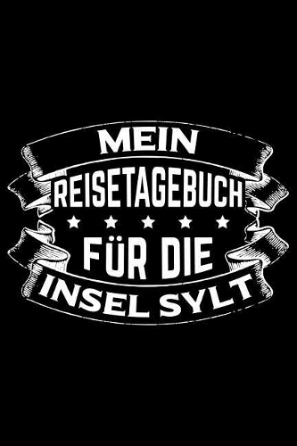 Mein Reisetagebuch für die Insel Sylt