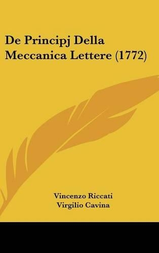 De Principj Della Meccanica Lettere (1772)