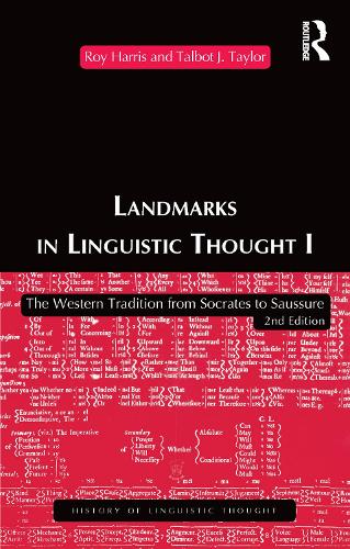 Landmarks In Linguistic Thought Volume I