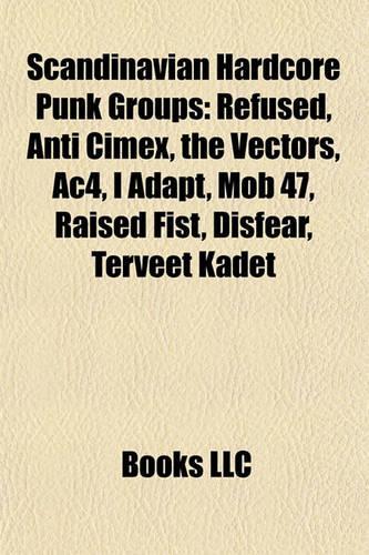 Scandinavian Hardcore Punk Groups
