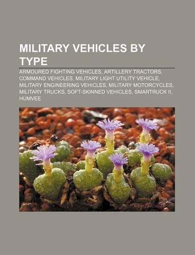 Military Vehicles by Type