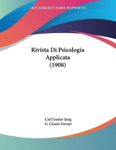 Rivista Di Psicologia Applicata (1908)