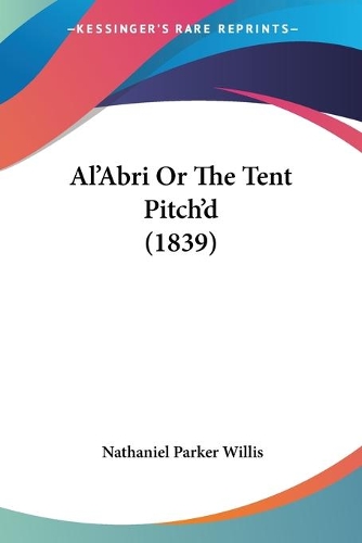 Al'Abri Or The Tent Pitch'd (1839)