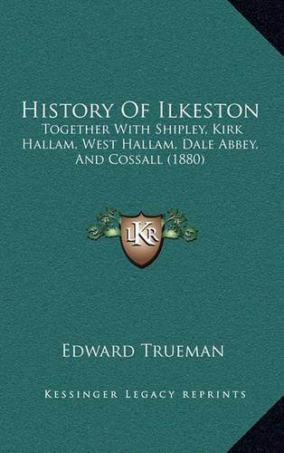 History Of Ilkeston