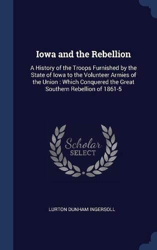 Iowa and the Rebellion