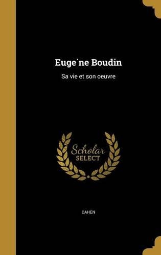 Euge`ne Boudin