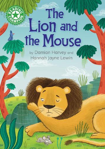 Reading Champion: The Lion and the Mouse: Independent Reading Green 5(Reading Champion)