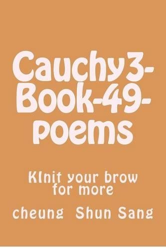 Cauchy3-Book-49-poems: (English)