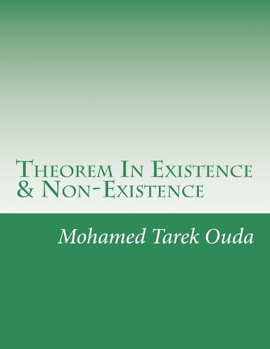 Theorem In Existence & Non-Existence