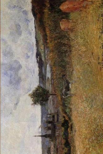 "Near Rouen" by Paul Gauguin - 1884: Journal (Blank / Lined)(Art of Life Journals)