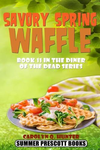 Savory Spring Waffle: (The Diner of the Dead)