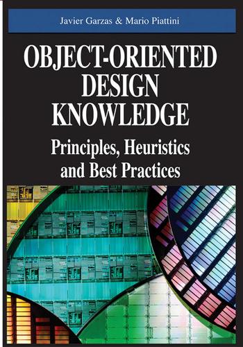 Object-Oriented Design Knowledge: Principles, Heuristics and Best Practices(English)