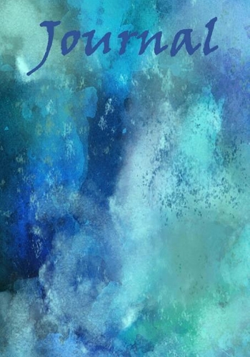 Journal: Beautiful Blue WaterColor Journal: Perfect to Write Down all your Thoughts and Dreams (7 X 10) 120+ Lined Pages. Excellent Gift for any Occasion