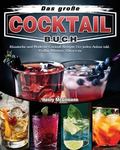 Das große Cocktail Buch