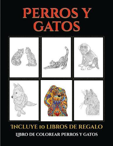 Libro de colorear Perros y gatos (Perros y gatos)