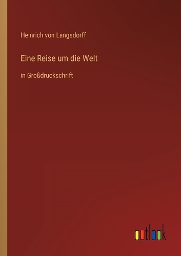 Eine Reise um die Welt