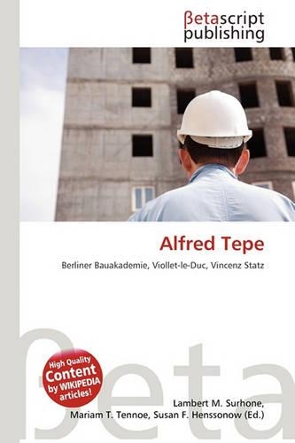 Alfred Tepe: (German)